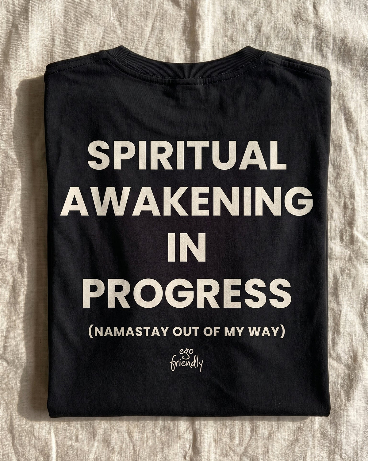 Spiritual Awakening In Progress Back Print Tee | Namastay Out Of My Way Shirt (Black)