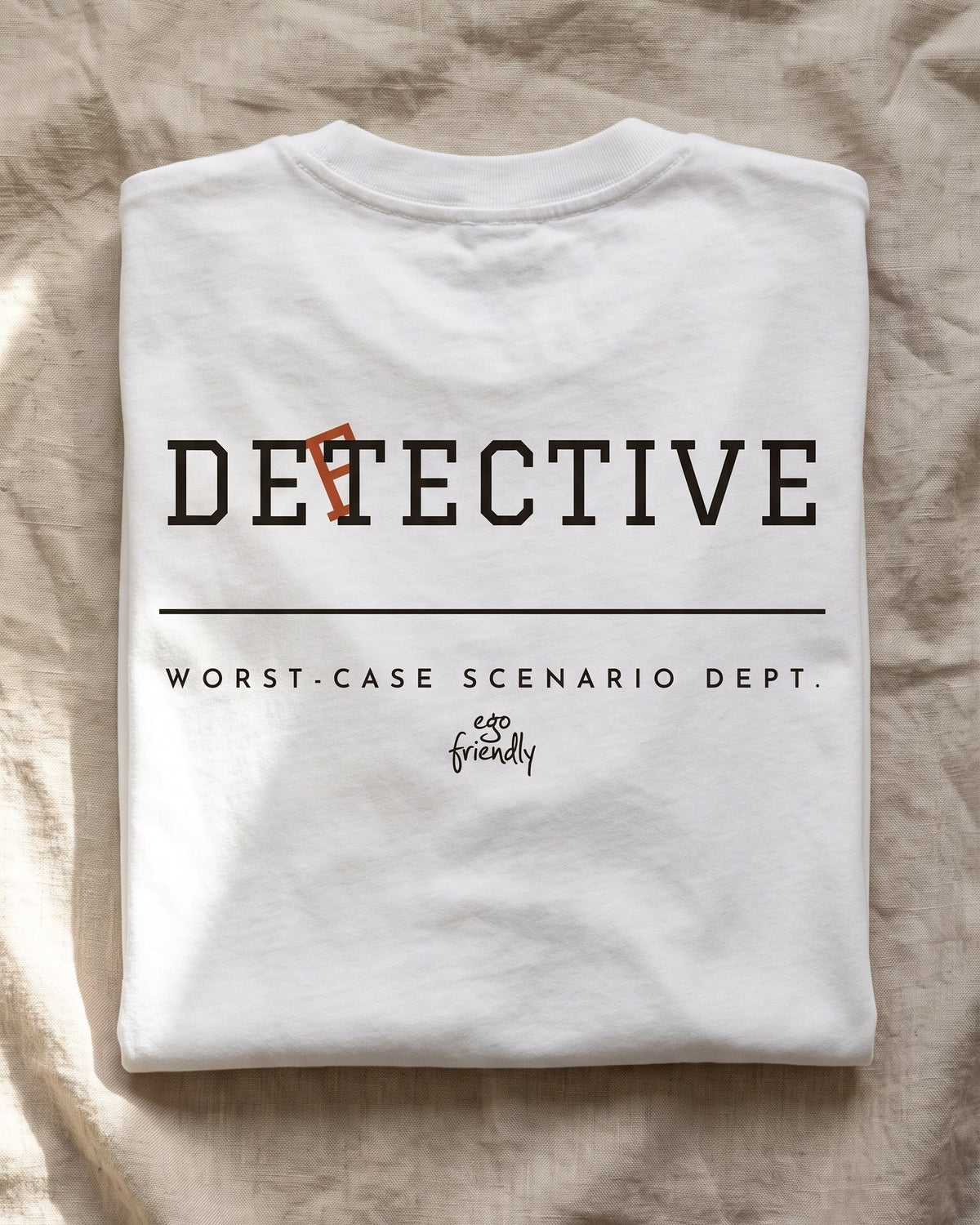 Detective, Worst-Case Scenario Dept. Back Print Tee | Funny Overthinking Shirt