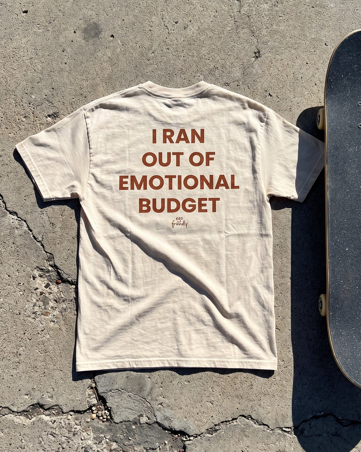 I Ran Out Of Emotional Budget Back Print Tee | Funny Burnout Shirt